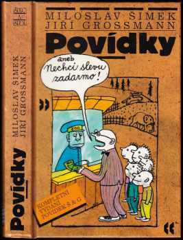 Miloslav Šimek: Povídky, aneb, Nechci slevu zadarmo