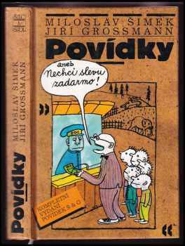 Miloslav Šimek: Povídky, aneb, Nechci slevu zadarmo