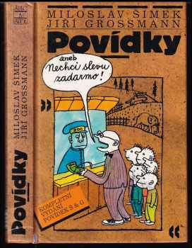 Miloslav Šimek: Povídky, aneb, Nechci slevu zadarmo