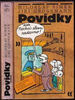 Povídky, aneb, Nechci slevu zadarmo - Miloslav Šimek, Jiří Grossmann (1993, Šulc a spol) - ID: 777404