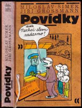 Miloslav Šimek: Povídky, aneb, Nechci slevu zadarmo