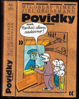 Miloslav Šimek: Povídky, aneb, Nechci slevu zadarmo