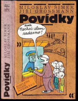 Miloslav Šimek: Povídky, aneb, Nechci slevu zadarmo + PODPIS AUTORA