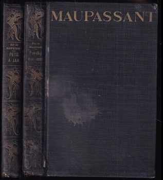 KOMPLET Guy de Maupassant 2X Povídky dne i noci ; Salon paní Tellierové + Petr a Jan ; Salon paní Tellierové - Guy de Maupassant, Guy de Maupassant, Guy de Maupassant (1930, Karel Nosek) - ID: 712201