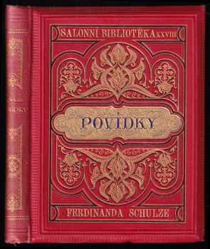 Ferdinand Schulz: Povídky Ferdinanda Schulze
