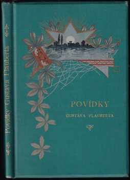Gustave Flaubert: Povídky Gustava Flauberta