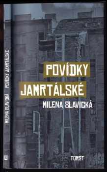 Milena Slavická: Povídky jamrtálské