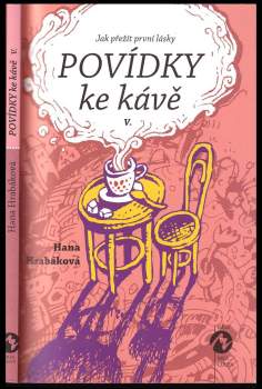Hana Hrabáková: Povídky ke kávě