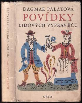 František Volf: Povídky lidových vypravěčů z Čech, Moravy a Slezska zaznamenané v letech 1945-1954
