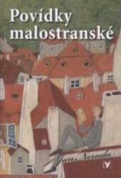 Povídky malostranské ; Arabesky