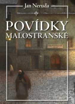 Jan Neruda: Povídky malostranské
