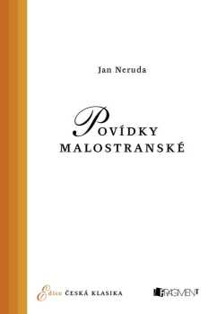 Jan Neruda: Povídky malostranské