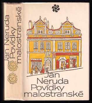 Povídky malostranské - Jan Neruda (1987, Československý spisovatel) - ID: 737655