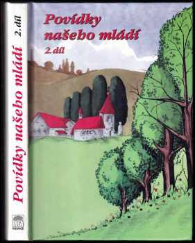 Povídky našeho mládí- 2. díl : 2. díl