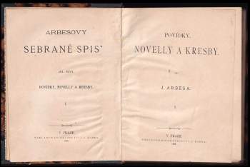 Jakub Arbes: Povídky, novelly a kresby