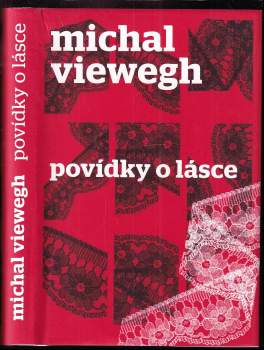 Michal Viewegh: Povídky o lásce