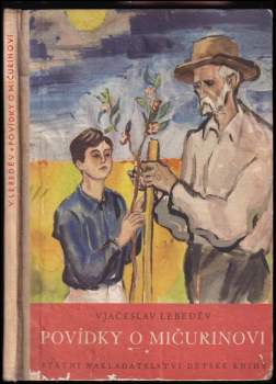 Povídky o Mičurinovi