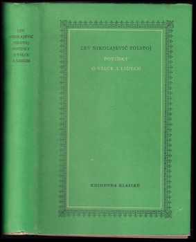 Lev Nikolajevič Tolstoj: Povídky o válce a lidech