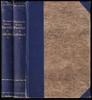Ernest Thompson Seton: Povídky o zvířatech