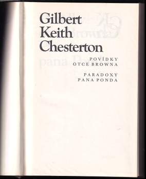 G. K Chesterton: Povídky otce Browna ; Paradoxy pana Ponda