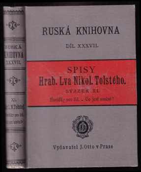 Lev Nikolajevič Tolstoj: Povídky pro lid - Co jest umění?