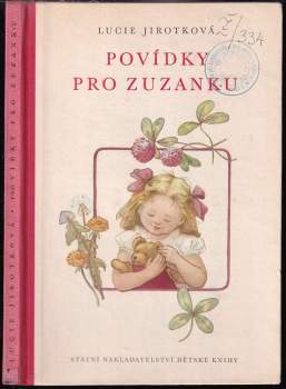 Lucie Jirotková: Povídky pro Zuzanku
