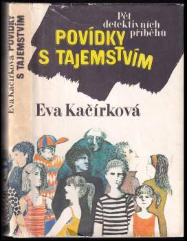 Eva Kačírková: Povídky s tajemstvím