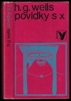 H. G Wells: Povídky s X