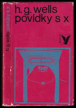 H. G Wells: Povídky s X