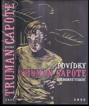 Truman Capote: Povídky : souborné vydání