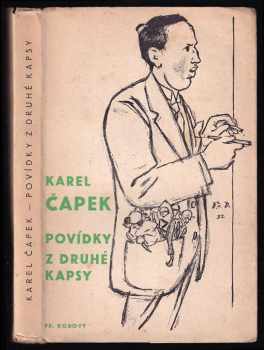 Povídky z druhé kapsy - Karel Čapek (1940, František Borový) - ID: 272541