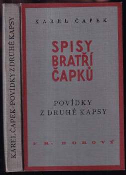 Povídky z druhé kapsy - Karel Čapek (1940, František Borový) - ID: 795927