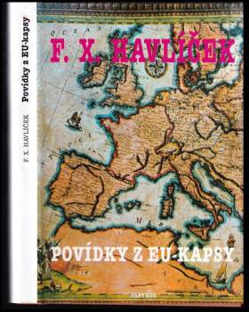 F. X Havlíček: Povídky z EU-kapsy