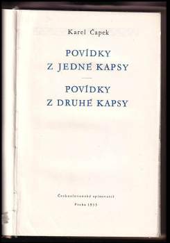 Karel Čapek: Povídky z jedné kapsy ; Povídky z druhé kapsy