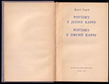 Karel Čapek: Povídky z jedné kapsy ; Povídky z druhé kapsy