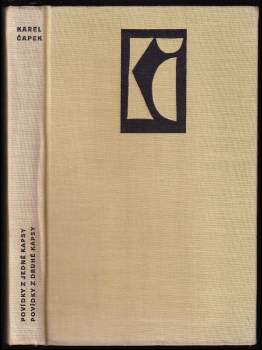 Karel Čapek: Povídky z jedné kapsy ; Povídky z druhé kapsy