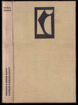 Karel Čapek: Povídky z jedné kapsy ; Povídky z druhé kapsy