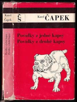 Karel Čapek: Povídky z jedné kapsy ; Povídky z druhé kapsy