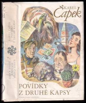 Karel Čapek: Povídky z jedné kapsy ; Povídky z druhé kapsy
