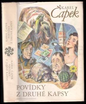 Karel Čapek: Povídky z jedné kapsy ; Povídky z druhé kapsy