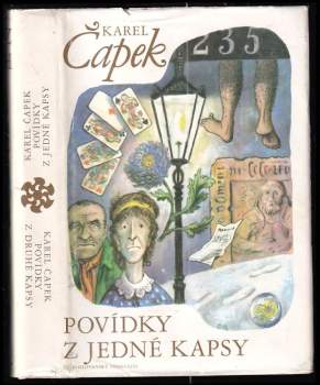 Karel Čapek: Povídky z jedné kapsy ; Povídky z druhé kapsy