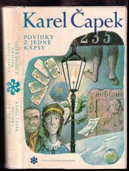 Karel Čapek: Povídky z jedné kapsy ; Povídky z druhé kapsy