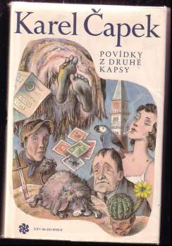 Karel Čapek: Povídky z jedné kapsy ; Povídky z druhé kapsy