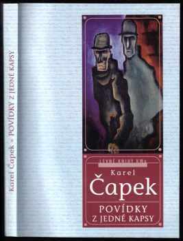 Povídky z jedné kapsy - Karel Čapek (2000, Levné knihy KMa) - ID: 572601