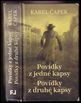 Karel Čapek: Povídky z jedné kapsy ; Povídky z druhé kapsy
