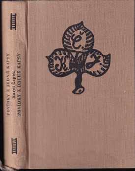 Karel Čapek: Povídky z jedné kapsy ; Povídky z druhé kapsy