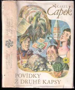 Karel Čapek: Povídky z jedné kapsy ; Povídky z druhé kapsy