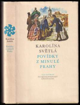 Karolina Světlá: Povídky z minulé Prahy