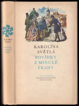 Karolina Světlá: Povídky z minulé Prahy