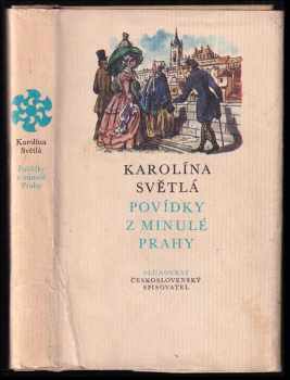 Karolina Světlá: Povídky z minulé Prahy